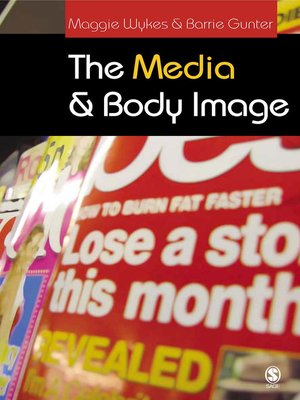 cover image of The Media and Body Image